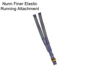 Nunn Finer Elastic Running Attachment