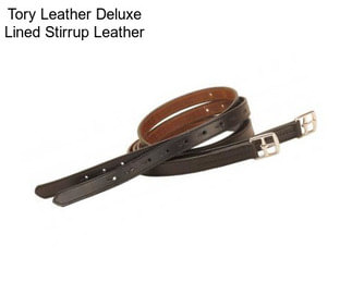 Tory Leather Deluxe Lined Stirrup Leather