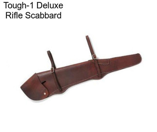 Tough-1 Deluxe Rifle Scabbard