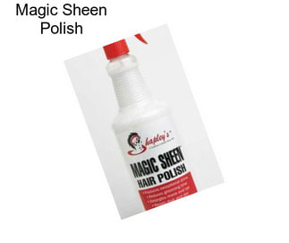 Magic Sheen Polish