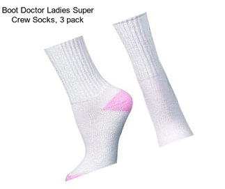 Boot Doctor Ladies Super Crew Socks, 3 pack