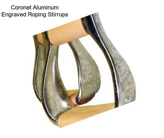 Coronet Aluminum Engraved Roping Stirrups