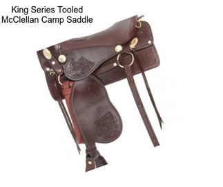 King Series Tooled McClellan Camp Saddle