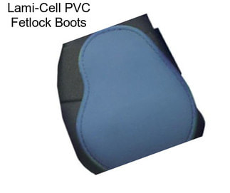 Lami-Cell PVC Fetlock Boots