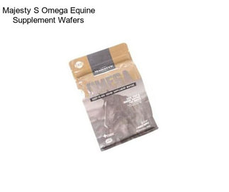 Majesty S Omega Equine Supplement Wafers