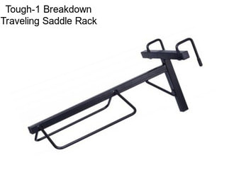 Tough-1 Breakdown Traveling Saddle Rack