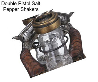 Double Pistol Salt Pepper Shakers