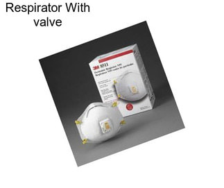 Respirator With valve