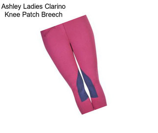 Ashley Ladies Clarino Knee Patch Breech