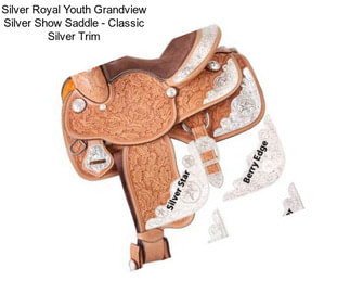 Silver Royal Youth Grandview Silver Show Saddle - Classic Silver Trim
