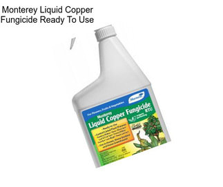 Monterey Liquid Copper Fungicide Ready To Use