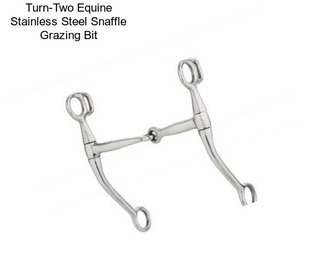 Turn-Two Equine Stainless Steel Snaffle Grazing Bit