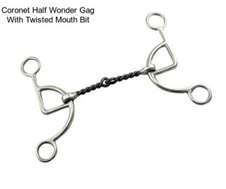 Coronet Half Wonder Gag With Twisted Mouth Bit