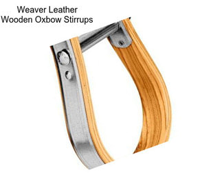 Weaver Leather Wooden Oxbow Stirrups