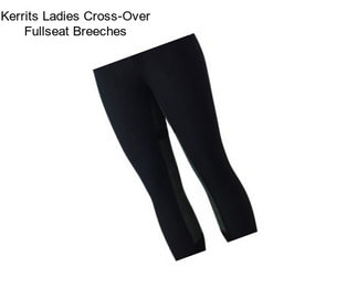 Kerrits Ladies Cross-Over Fullseat Breeches