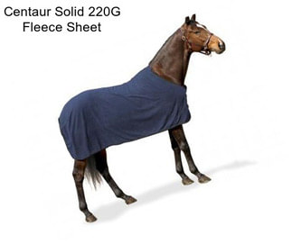 Centaur Solid 220G Fleece Sheet