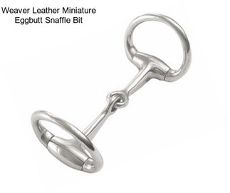 Weaver Leather Miniature Eggbutt Snaffle Bit