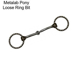 Metalab Pony Loose Ring Bit