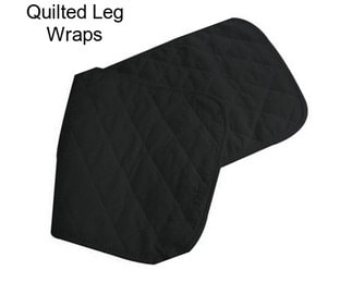 Quilted Leg Wraps