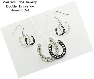 Western Edge Jewelry Double Horseshoe Jewelry Set