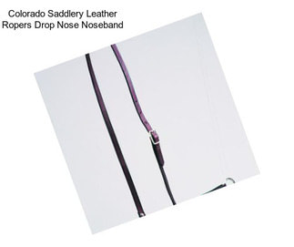 Colorado Saddlery Leather Ropers Drop Nose Noseband