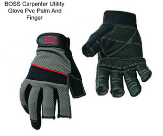 BOSS Carpenter Utility Glove Pvc Palm And Finger