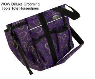 WOW Deluxe Grooming Tools Tote Horseshoes