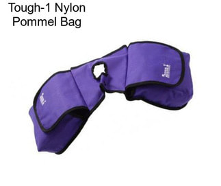 Tough-1 Nylon Pommel Bag