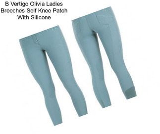 B Vertigo Olivia Ladies Breeches Self Knee Patch With Silicone