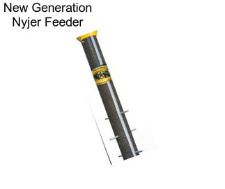 New Generation Nyjer Feeder