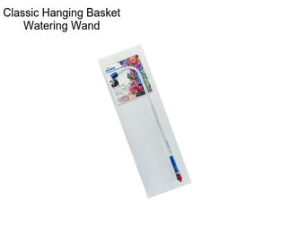 Classic Hanging Basket Watering Wand