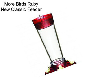 More Birds Ruby New Classic Feeder