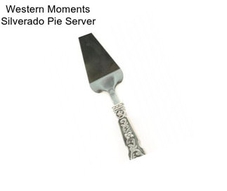 Western Moments Silverado Pie Server