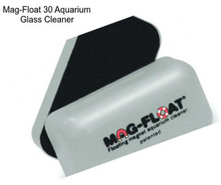 Mag-Float 30 Aquarium Glass Cleaner