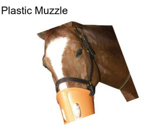 Plastic Muzzle