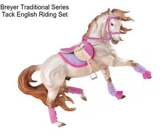 Breyer Traditional Series Tack English Riding Set