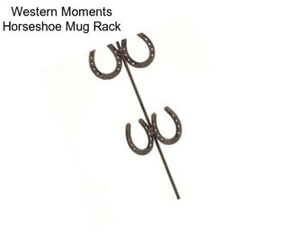 Western Moments Horseshoe Mug Rack