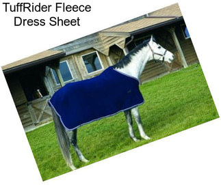 TuffRider Fleece Dress Sheet