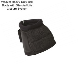 Weaver Heavy-Duty Bell Boots with Xtended Life Closure System