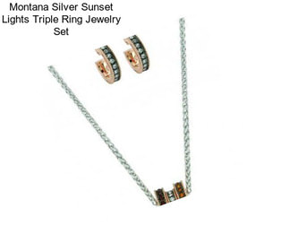 Montana Silver Sunset Lights Triple Ring Jewelry Set