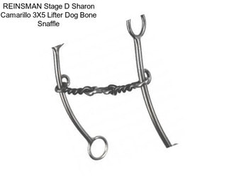 REINSMAN Stage D Sharon Camarillo 3X5 Lifter Dog Bone Snaffle