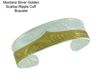 Montana Silver Golden Scallop Ripple Cuff Bracelet