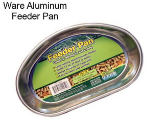 Ware Aluminum Feeder Pan