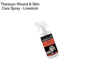 Theracyn Wound & Skin Care Spray - Livestock