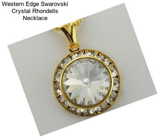 Western Edge Swarovski Crystal Rhondells Necklace