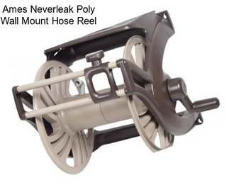 Ames Neverleak Poly Wall Mount Hose Reel