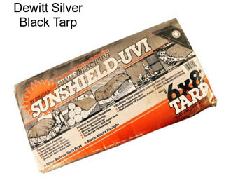 Dewitt Silver Black Tarp