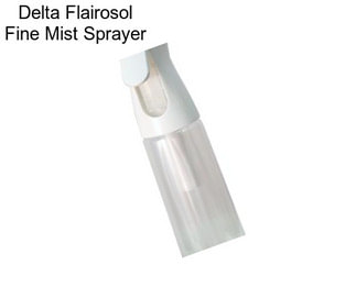 Delta Flairosol Fine Mist Sprayer