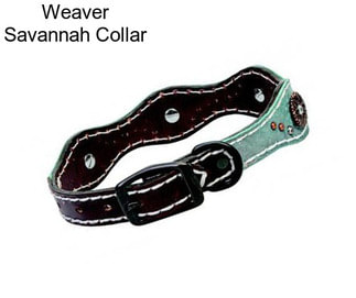 Weaver Savannah Collar