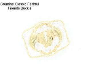 Crumine Classic Faithful Friends Buckle